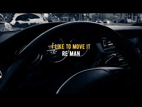 I LIKE TO MOVE IT - REEL 2 REAL (RE MAN MUSIC MIX)
