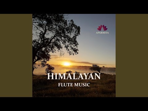 Himalayan Flute Music epi. 154