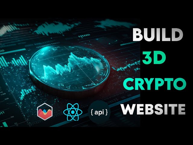 Building a 3D Cryptocurrency Website with React: A Step-by-Step Guide ...
