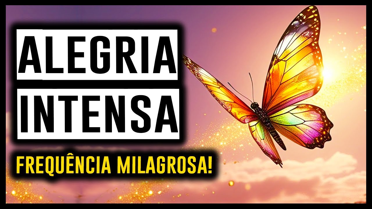 🦋 FREQUÊNCIA DOS MILAGRES - Libera SEROTONINA, DOPAMINA, ENDORFINA
