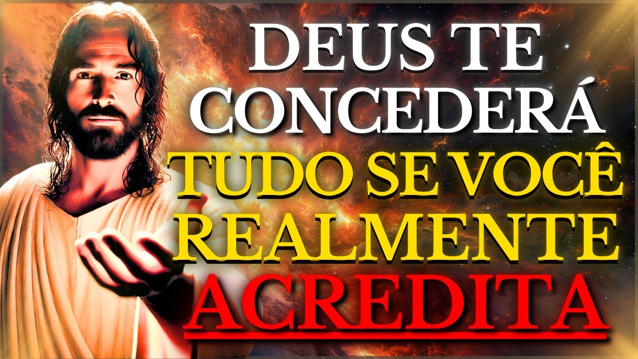 DEUS NUNCA NEGA NADA AOS QUE VERDADEIRAMENTE CREEM: CONFIE E RECEBA SUA ABUNDÂNCIA