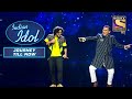 Nihal और Abhijeet जी का एक मधुर Duet Performance | Indian Idol | Journey Till Now