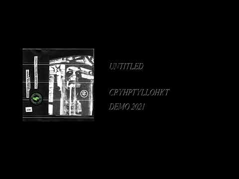 Cryhptyllohkt - Demo 2021 [Full Cassette Rip]
