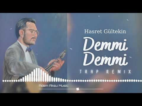 Hasret Gültekin - Demmi Demmi | Türkü Trap Remix 2020 | Adem Aksu Music