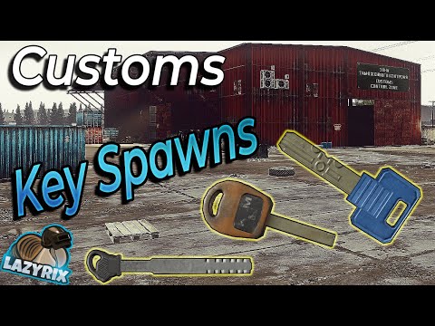 Customs Map - Key Spawn Locations - Escape from Tarkov