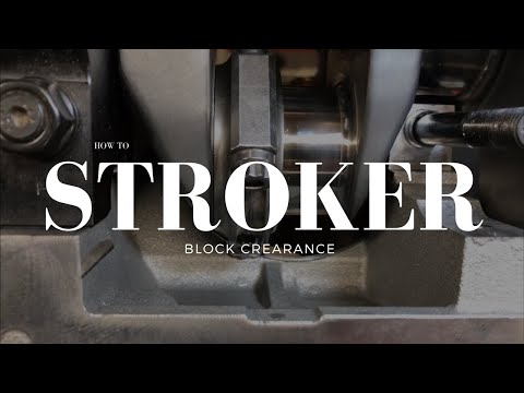 STROKER CRANKS… HOW TO CLEARANCE them