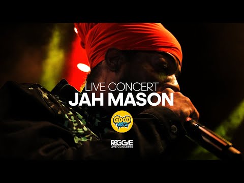 JAH MASON  LIVE GOOD VIBES FESTIVAL Q-FACTORY AMSTERDAM