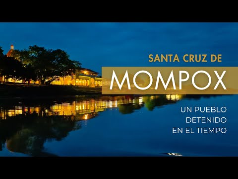 Mompox - uno de los pueblos mas lindos de Colombia