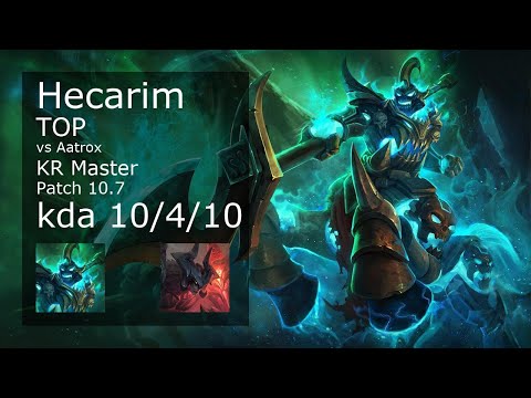 Hecarim Top vs Aatrox - KR Master 10/4/10 Patch 10.7 Gameplay // [롤] 헤카림 vs 아트록스 탑