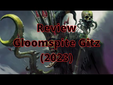 Review Gloomspite Gitz (2023)