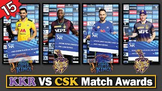 KKR VS CSK Match Awards ★ KKR VS CSK ★ IPL 2021 Award List ★ IPL 2021 ★ Vivo IPL 2021 ★ IPL Awards