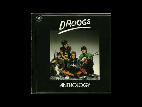 Droogs - Anthology 1973-1983 Full Album
