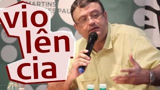 Christian Dunker | O que é violência?