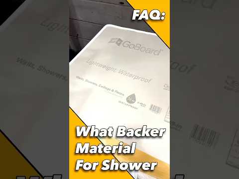 FAQ: What Backer Material For Shower