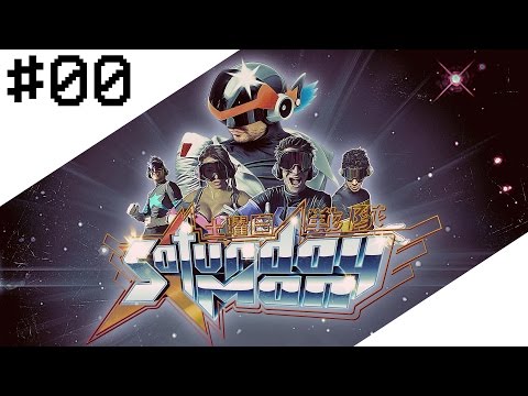 Making of #00 - SaturdayMan [VF]