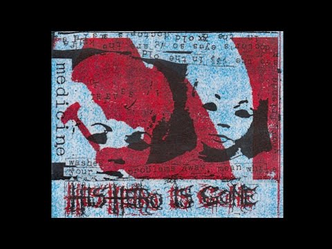 His Hero Is Gone - Medicine of Thieves (1995) Full Demo