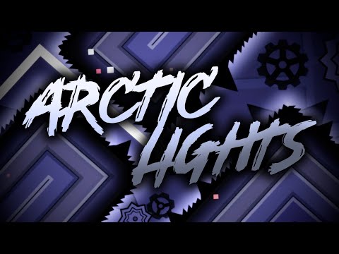 Arctic Lights 100% (Extreme Demon) by EndLevel and ViRuZ | Geometry Dash 2.11