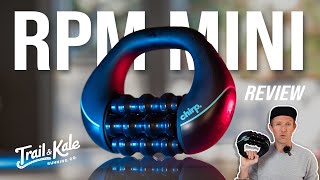 Chirp RPM Mini Review