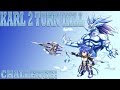 Brave Frontier Episode 386 Karl 2 Turn Kill Challenge