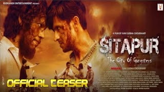 SITAPUR-The City Of Gangsters|Official Teaser|Ravi Sudha Choudhary|Aparna|Releasing on 22nd Aug 2021