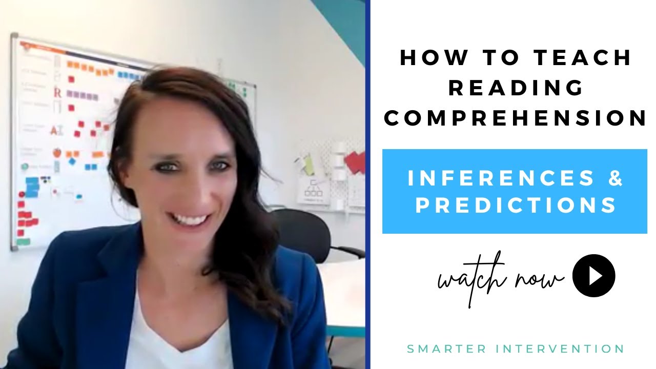 How to Teach Reading Comprehension - Strategies for Inferences & Predictions