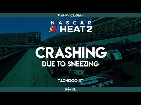 Why You're Probably Sneezing at the WORST Time in NASCAR Heat 2