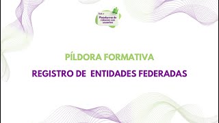 Registro de entidades en la nueva Plataforma de relación con usuarios