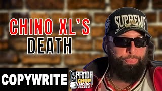 Copywrite Reflects On Chino XL's Tragic Passing 💔💔💔 [Part 25]