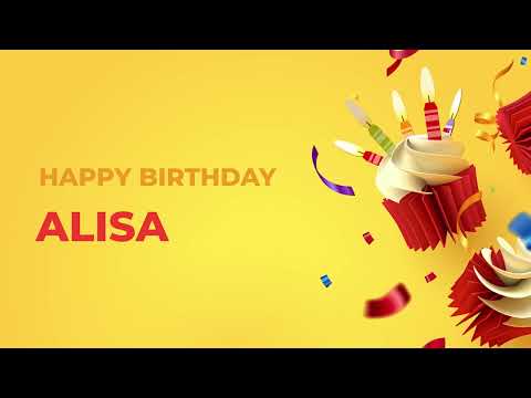 Happy Birthday ALISA ! - Happy Birthday Song made especially for You! 🥳
