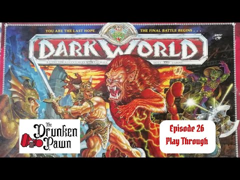 Drunken Pawn - Ep.26 - Dark World - Board Game Play Through