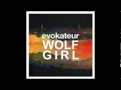 Evokateur - Wolfgirl