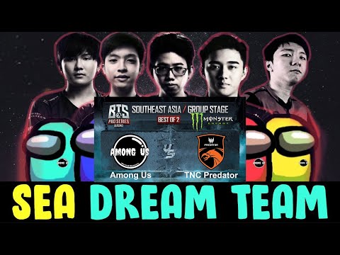 Among Us (Dream Team show no Mercy) vs TNC | Game 1-Group Stage | BTS Pro Series Season 3 | SEA