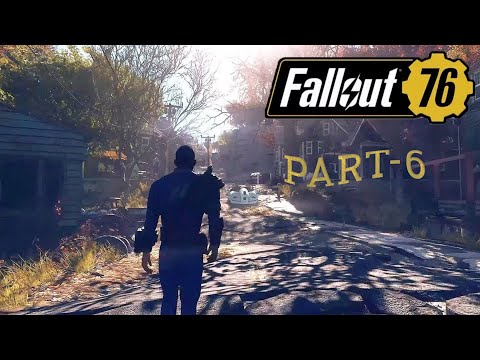 Fall Out 76 Wastelanders |  Gameplay |  Walkthrough Part 6