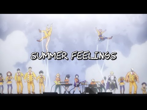 Summer Feelings AMV Fun Fandom Tribute(HD)