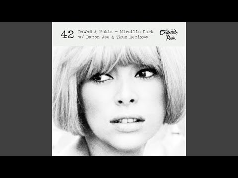 Mireille Dark (Damon Jee Remix)