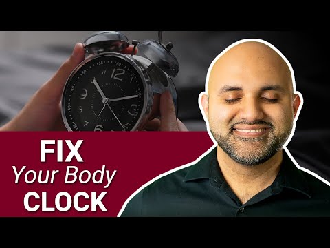 How to Reset Your Circadian Rhythm / Body Clock with Two Simple Strategies