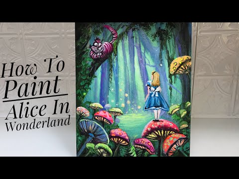 HOW TO PAINT ALICE IN WONDERLAND & CHESHIRE CAT | STEP BY STEP TUTORIAL | FANTASY ART