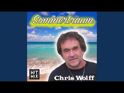 Sommertraum - Chris Wolff