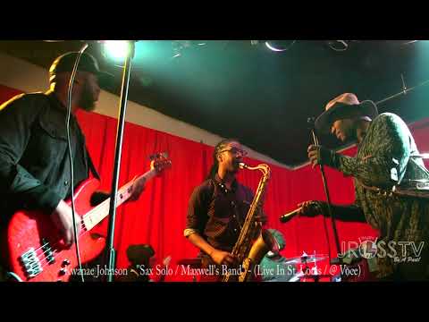 James Ross @ Kwanae Johnson - "With Maxwell Band" - www.Jross-tv.com (St. Louis)