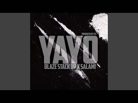 Yayo (feat. Salami)
