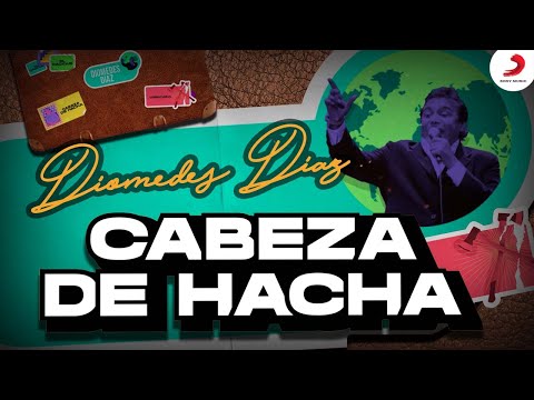 Cabeza De Hacha - Diomedes Diaz