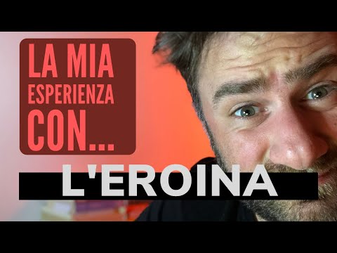 [La mia esperienza con...] L'EROINA