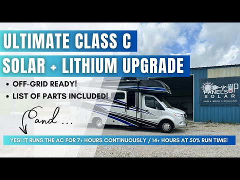 Ultimate Class C Solar and Lithium Upgrade | Runs A/C Over 14 Hours!
