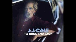 JJ Cale - Another song