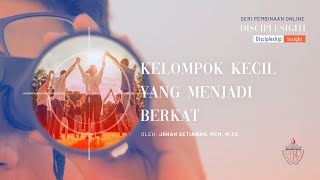 Kelompok Kecil Yang Menjadi Berkat