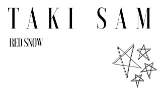 Red Snow - Taki sam