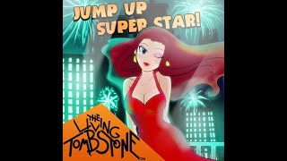 The Living Tombstone - Jump Up, Super Star!