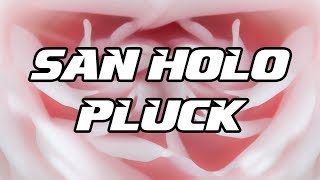 Tutorial #28 | San Holo "Brighter Days" Pluck