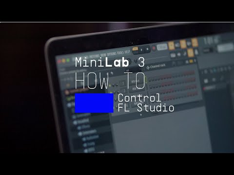 MiniLab 3 | How To Control FL Studio
