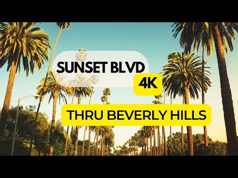 Los Angeles 4K 🍓 Sunset Strip 2023  - Driving thru Beverly Hills To Sunset Blvd